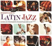 Beginner's Guide To Latin Jazz
