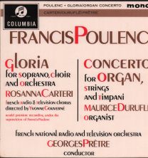 Francis Poulenc - Gloria / Concerto For Organ