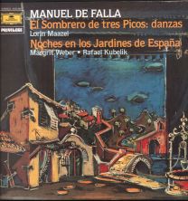 Manuel De Falla - El Sombrero De Tres Picos: Danzas / Noches En Los Jardines De España