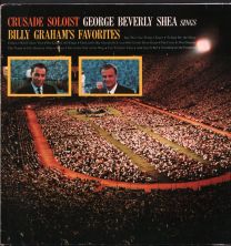 Crusade Soloist George Beverly Shea Sings Billy Graham's Favorites