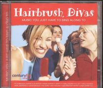 Hairbrush Divas (Music You Just Have To Sing Along To)
