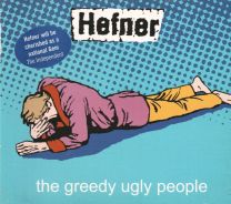Greedy Ugly People
