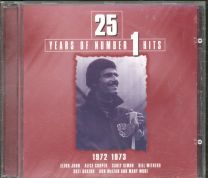 25 Years Of Number 1 Hits Volume 02 1972/1973