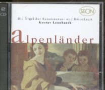 Alpenländer (Die Orgel Der Renaissance- Und Barockzeit)