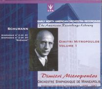 Dimitri Mitropoulos Volume 1 Schumann Symphonie No 2 Op 97