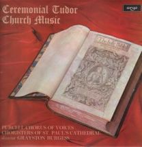 Ceremonial Tudor Church Music