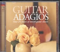 Guitar Adagios (Over 2½ Hours Of Smooth Guitar Classics)