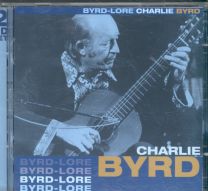 Charlie Byrd-Lore