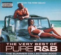Very Best Of Pure R&B - The Summer Collection 2003