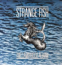 Strange Fish - The Cambridge Album