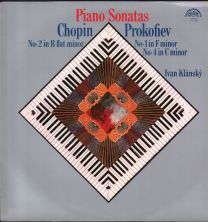 Piano Sonatas - Chopin - No. 2 In B Flat Minor / Prokofiev - No. 1 In F Minor / No· 4 In C Minor