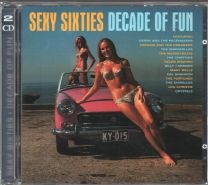 Sexy Sixties - Decade Of Fun