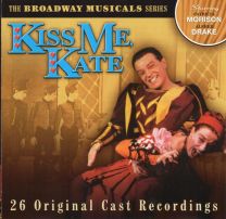 Kiss Me, Kate (26 Original Cast Recordings)