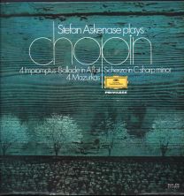 Stefan Askenase Plays Chopin - 4 Impromptus / Ballade In A Flat / Scherzo In C Sharp Minor / 4 Mazurkas)