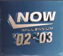 Now - Millennium 2002 – 2003