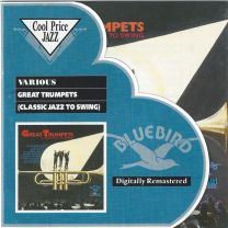 Great Trumpets - Classic Jazz To Swing