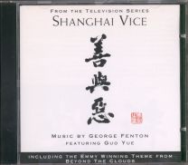 Shanghai Vice (From The Television Series)