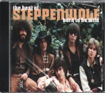 Born To Be Wild (The Best Of Steppenwolf)