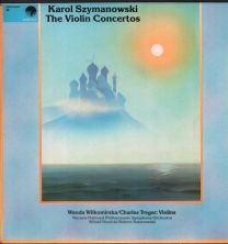Karol Szymanowski Violin Concertos