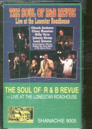 Soul Of R&B Revue - Live At The Lonestar Roadhouse