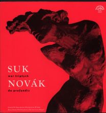 Suk - War Triptych / Novak - De Profundis