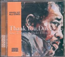 Thank You, Duke! Our Tribute To Duke Ellington