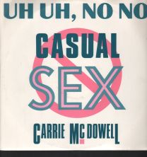 Uh Uh No No Casual Sex