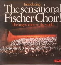 Introducing The Sensational Fischer Choir (The Largest Choir In The World)