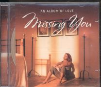 Missing You: An Album Of Love