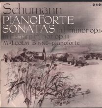 Schumann - Pianoforte Sonatas In F Minor Op. 14  / In F Sharp Minor Op. 11