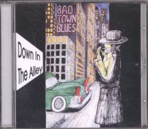 Bad Town Blues