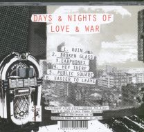 Days & Nights Of Love & War