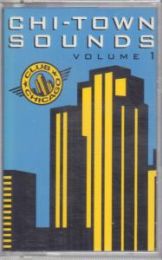 Chi-Town Sounds Volume 1
