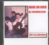 Move On Over / All The Music In Me