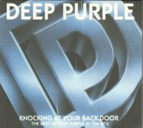 Knocking At Your Back Door: The Best Of Deep Purple In The 80'S