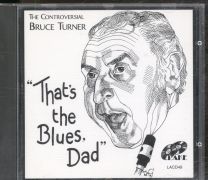 That's The Blues, Dad