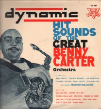 Dynamic Hit Sounds Of The Great Benny Carter Orchestra