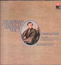 Sir Adrian Conducts Wagner Vol. 3 - Siegfried Idyll