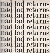 Mad Lad Returns