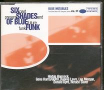 Blue Notables Vol. 11 : Six Shades Of Blue Funk - Past, Present And Future Funk