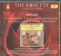 Milhaud - Symphonies 1 And 2 - The Rosette Collection