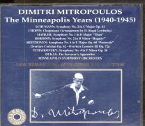 Dimitri Mitropoulos: The Minneapolis Years (1940 - 1945)