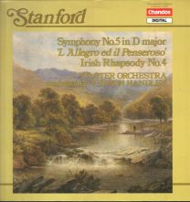 Stanford - Symphony No. 5 In D Major 'L'allegro Ed Il Penseroso' / Irish Rhapsody No. 4