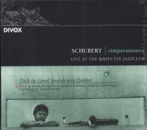 Schubert Impressions Live At The Bird's Eye Jazzclub