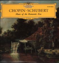 Chopin / Schubert - Music Of The Romantic Era
