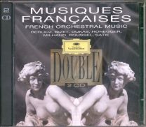 Musiques Françaises / French Orchestral Music / Berlioz, Bizet, Dukas, Honegger, / Milhaud, Roussel, Satie