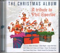 Christmas Album A Tribute To Phil Spector