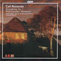 Carl Reinecke - Symphony No 1 - Violin Concerto - Romances
