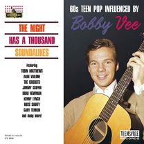 Night Has A Thousand Soundalikes (60s Teen Pop Influenced By Bobby Vee)