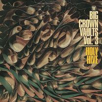 Big Crown Vaults Vol.3-Holy Hive